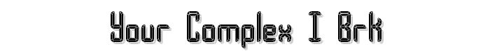Your Complex I BRK font